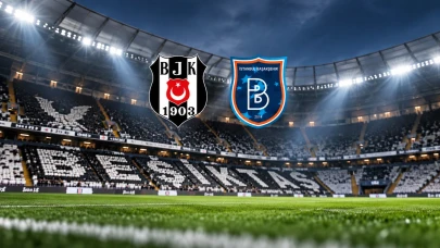 Beşiktaş-Başakşehir maçı ne zaman, saat kaçta, hangi kanalda?